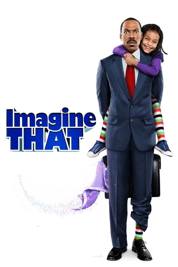 Imagine That พ่อลูกคู่ใสหัวใจมหัศจรรย์ | Netflix